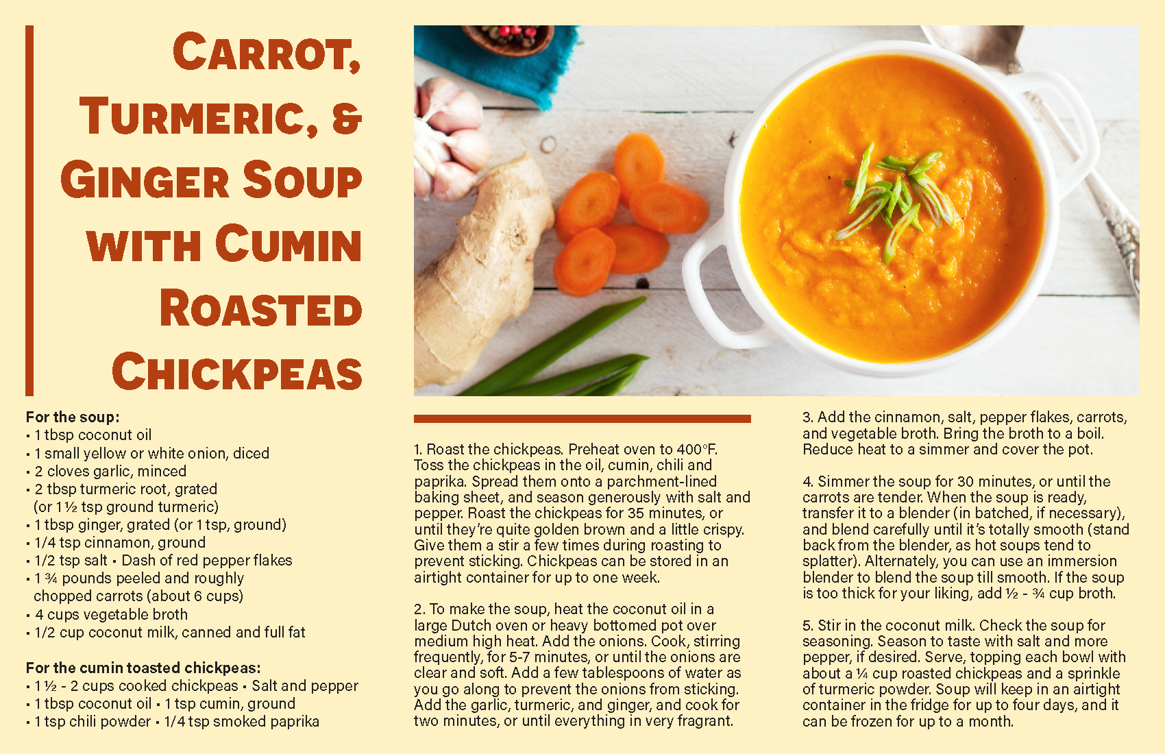 Carrot, Turmeric, & Ginger Soup with Cumin Roasted Chickpeas